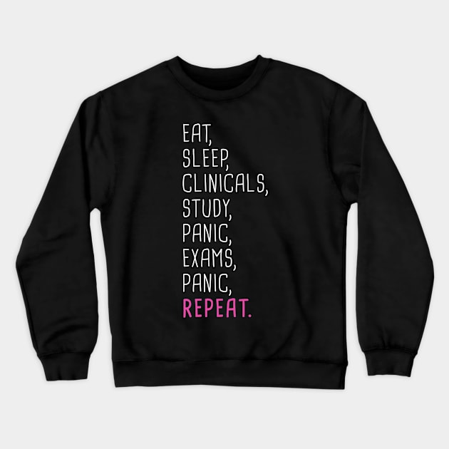 Funny Nursing Student Quote Crewneck Sweatshirt by MeatMan